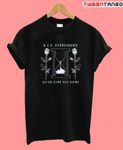 RIP Patriarchy T-Shirt