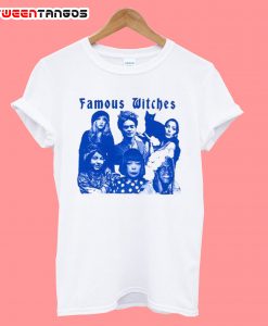 Famous Witches T-Shirt