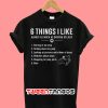 6 Things I Like Almost As Much As Driving My Jeep T-Shirt